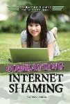 Combatting Internet Shaming