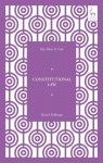 Key Ideas in Constitutional Law