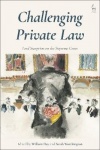 Challenging Private Law - Lord Sumption on the Supreme Court