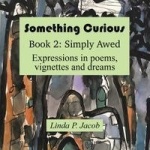 Something Curious - Book 2: Simply Awed