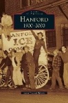 Hanford - 1900-2000