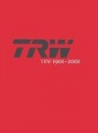 Trw 1901-2001 - A Tradition of Innovation