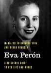 Eva Perón - A Reference Guide to Her Life and Works