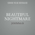 Beautiful Nightmare