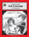 A Guide for Using Call It Courage in the Classroom