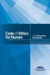 Code of Ethics for Nurses - With Interpretive Statements