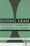 Going Lean - Busting Barriers to Patient Flow