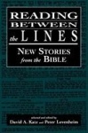 Reading Between the Lines - New Stories from the Bible