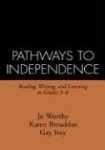 Pathways to Independence