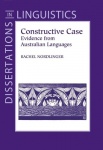 Constructive Case - Evidence From Australian Languages