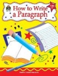 How to Write a Paragraph, Grades 3-5