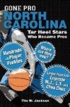 Gone Pro: North Carolina - Tar Heel Stars Who Became Pros
