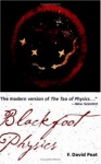 Blackfoot Physics - A Journey into the Native American Worldview