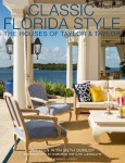 Classic Florida Style - The Houses of Taylor & Taylor