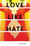 Love Like Hate