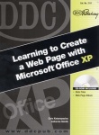 DDC Learning to Create a Web Page with Microsoft Office XP