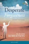 Desperate Forgiveness