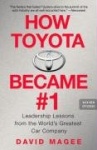 How Toyota Became #1 - Leadership Lessons from the World's Greatest Car Company