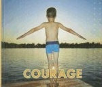 Courage