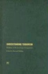 Understanding Terrorism - Building on the Sociological Imagination