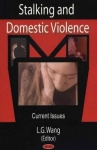 Stalking & Domestic Violence - Current Issues