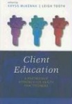 Client Education - A Partnership Approach for Health Professionals