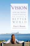 Vision - Awakening Your Potential to Create a Better World