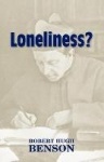 Loneliness?