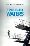 Troubled Waters - Rethinking the Theology of Baptism