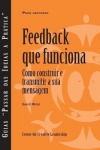 Feedback That Works - How to Build and Deliver Your Message, First Edition (Portuguese)