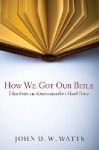 How We Got Our Bible