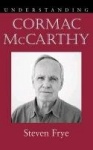 Understanding Cormac McCarthy