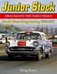 Junior Stock - Drag Racing the Family Sedan