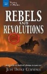 Rebels and Revolutions - Real Tales of Radical Change in America