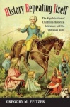 History Repeating Itself - The Republication of Children's Historical Literature and the Christian Right