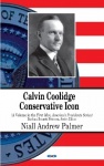 Calvin Coolidge - Conservative Icon
