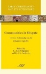 Communities in Dispute - Current Scholarship on the Johannine Epistles