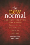 The New Normal and the Future of the Legal Industry