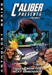 Caliber Presents - Volume 5 - Tales from the Next Dimension