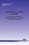 Reinforcement Learning, Bit by Bit