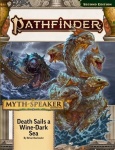 Pathfinder Adventure Path: Death Sails a WineDark Sea (MythSpeaker 2 of 3) (P2)