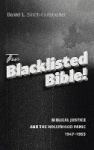 The Blacklisted Bible - Biblical Justice and the Hollywood Panic 1947-1955