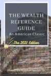 The Wealth Reference Guide - An American Classic