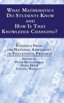What Mathematics Do Students Know and How is that Knowledge Changing? Evidence from the National Assessment of Educational Progr