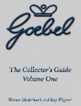 The Goebel Collector's Guide - Volume One