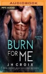 Burn for Me