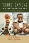 Techno-Sapiens in a Networked Era - Becoming Digital Neighbors