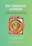 En terreno común - Perspectivas internacionales sobre los fideicomisos comunitarios de tierras
