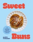 Sweet Buns - 40 step-by-step recipes for cinnamon buns and more