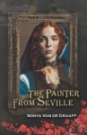 The Painter from Seville - An engrossing tale of forbidden love and Renaissance art that will keep you hooked until the last pag
